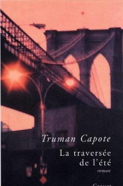 La traversée de l'été par Truman Capote