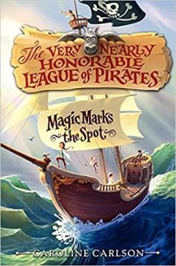 La très honorable ligue des pirates (ou presque), tome 1 : Le trésor de l'enchanteresse par Carlson
