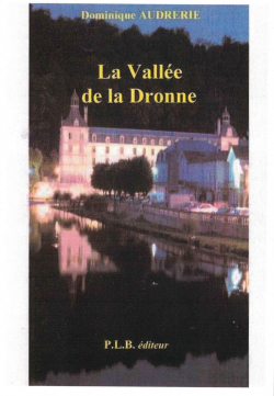 La valle de la Dronne par Dominique Audrerie