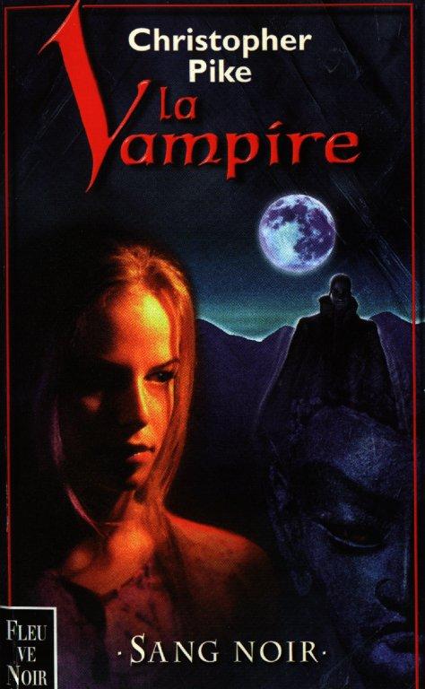 La vampire, tome 2 : Sang noir  par Pike
