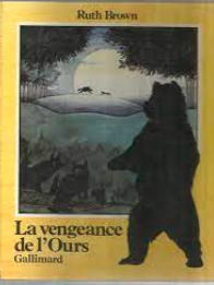 La vengeance de l'ours par Ruth Brown