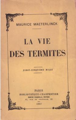 La vie des termites par Maurice Maeterlinck