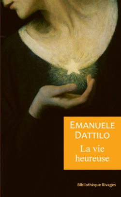 La vie heureuse par Emanuele Dattilo