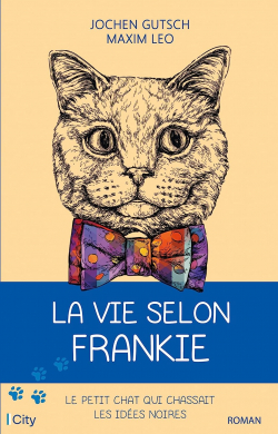La vie selon Frankie par Maxim Leo