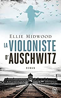 La violoniste d'Auschwitz par Ellie Midwood