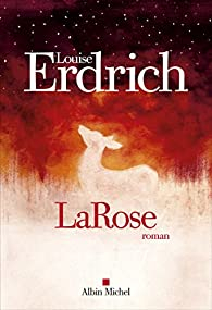 LaRose par Louise Erdrich