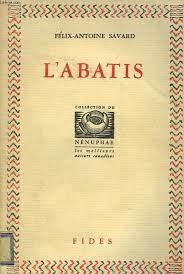 L' abatis, version dfinitive par Flix-Antoine Savard