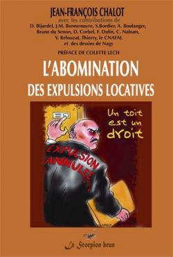 L'abomination des expulsions locatives par Jean-Franois Chalot