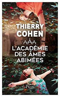 L'acadmie des mes abmes par Thierry Cohen