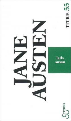 Lady Susan - Les Watson - Sanditon par Jane Austen