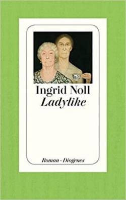 Ladylike par Ingrid Noll