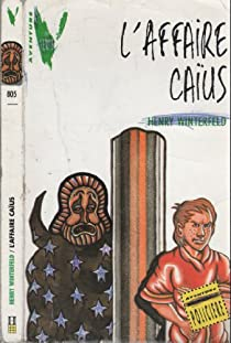 L'affaire Caïus par Winterfeld