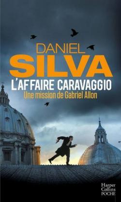 L'affaire Caravaggio par Daniel Silva