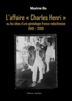 L'affaire Charles Henri par Maxime BA