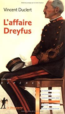 L'affaire Dreyfus par Vincent Duclert
