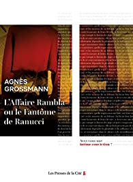 L'Affaire Rambla ou le fantme de Ranucci par Agns Grossmann