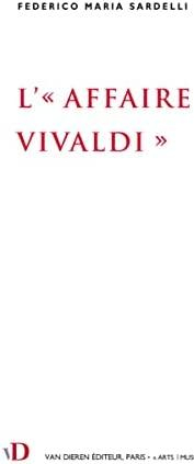 L'affaire Vivaldi par Federico Sardelli