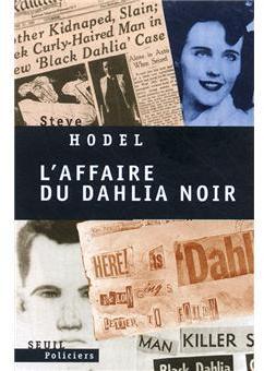 L'affaire du Dahlia Noir par Steve Hodel