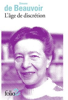 L'ge de discrtion par Simone de Beauvoir