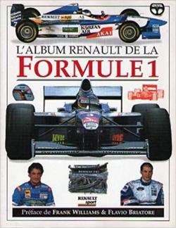 L'album Williams Renault de la Formule 1 par Alain Prost (II)