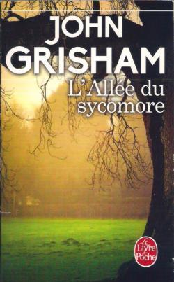 L'alle du sycomore par John Grisham