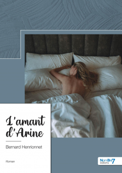 L'amant d'Arine par Bernard Henrionnet