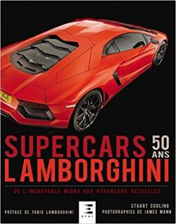 Lamborghini Supercars 50 ans par Stuart Codling