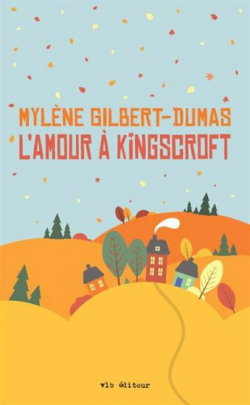 Lamour  Kingscroft par Mylne Gilbert-Dumas