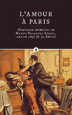 L'amour  Paris par Marie-Franois Goron