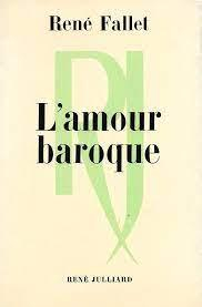L'amour baroque par Ren Fallet