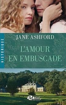 L'amour en ambuscade par Jane Ashford