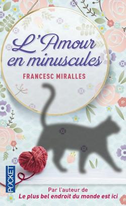 L'amour en minuscules par Francesc Miralles