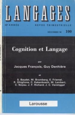 Langages n 100 Cognition et langage par Jacques Franois
