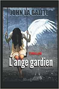 L'ange gardien par John La Galite