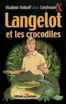 Langelot et les crocodiles par Vladimir Volkoff