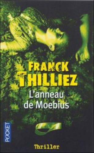 L'Anneau de Moebius par Thilliez