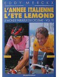 L'anne italienne - l' t Lemond par Eddy Merckx