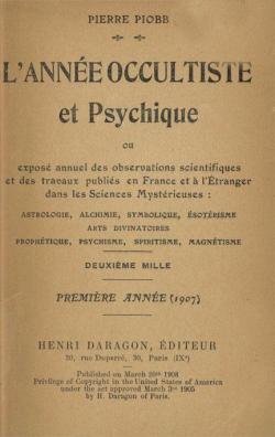 L'anne occultiste et psychique 1907 par Pierre Piobb