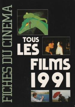L'annuel du Cinma 1992 Tous les Films 1991 par Revue L'Annuel du Cinma