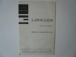 Lapoujade : Portraits et compositions par Marguerite Duras