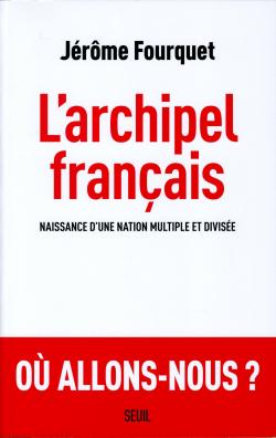 L'archipel français par Fourquet