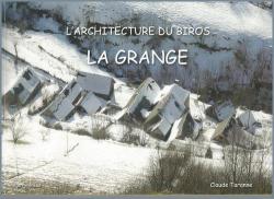 L'architecture du Biros - La Grange par Claude taranne