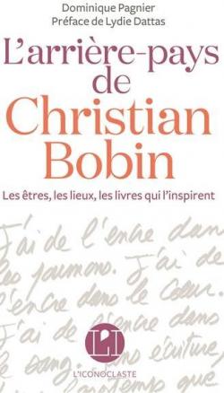 L\'arrire-pays de Christian Bobin par Dominique Pagnier