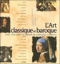 L'Art Classique et Baroque par Francesca Castria Marchetti