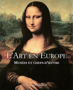 L'art en Europe par Victoria Charles