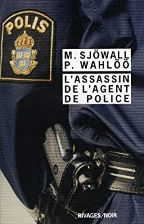 L'assassin de l'agent de police par Maj Sjwall