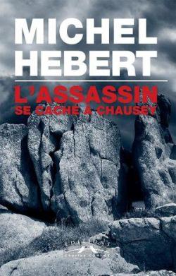 L'assassin se cache  Chausey par Michel Hbert