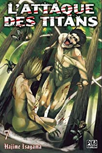 L'attaque des Titans, tome 7 par Hajime Isayama