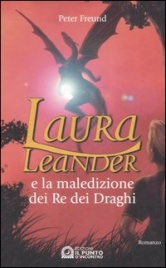 Laura Leander e la maledizione dei Re dei Draghi par Peter Freund