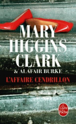 Laurie Moran, tome 1 : L'affaire Cendrillon par Mary Higgins Clark